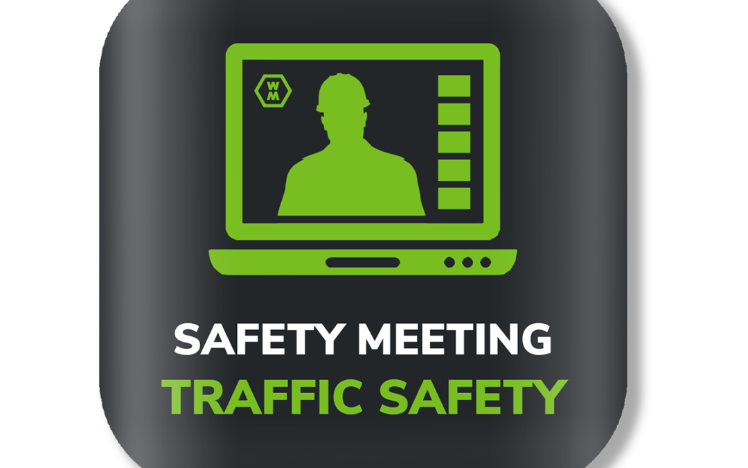 Safety Meeting: Traffic Safety